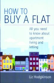 Cover of: How to Buy a Flat: All You Need to Know About Apartment Living and Letting (How to)