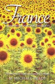 Cover of: France: A handbook for new residents