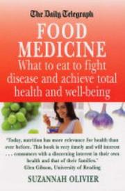 Cover of: The "Daily Telegraph" Food Medicine ("Daily Telegraph" Books) by Suzannah Olivier