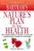 Cover of: Nature's Plan for Your Health