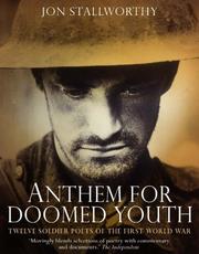 Cover of: Anthem for Doomed Youth by Jon Stallworthy