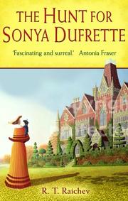 Cover of: The Hunt for Sonya Dufrette (Country House Crime)
