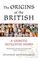 Cover of: The Origins of the British