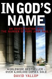 Cover of: In God's name by David A. Yallop