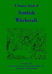 Cover of: A Source-book of Scottish Witchcraft by Christina Larner, Christopher Hyde Lee, Hugh V. Mclachlan