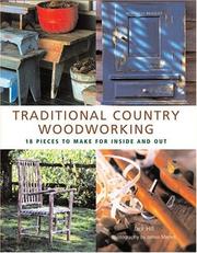 Cover of: Traditional Country Woodworking by Jack Hill