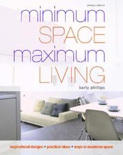 Cover of: Minimum Space Maximum Living by Barty Phillips