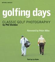 Cover of: Golfing Days: Classic Golf Photography