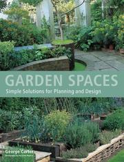 Cover of: Garden Spaces: Simple Solutions for Planning and Design