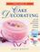 Cover of: First Steps in Cake Decorating