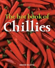 Cover of: The Hot Book of Chillies