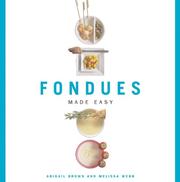 Cover of: Fondues Made Easy (Made Easy (New Holland))