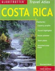 Cover of: Costa Rica Travel Atlas by Robin Gauldie