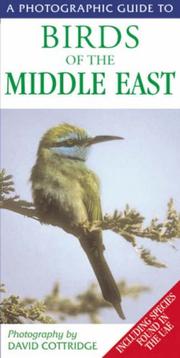 Cover of: A Photographic guide to the Birds of the Middle East.