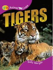 Cover of: Tigers (Animal Lives)