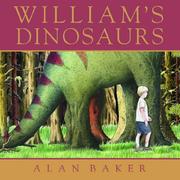 Cover of: William's Dinosaurs (Books for Life)