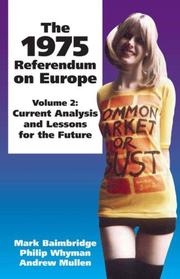 Cover of: The 1975 Referendum on Europe, Volume 2: Current Analysis and Lessons for the Future