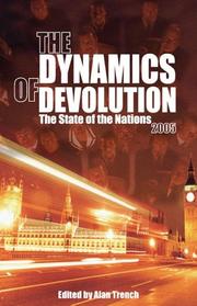 Cover of: The Dynamics of Devolution (State of the Nations Yearbooks) (State of the Nations)