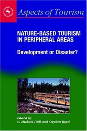 Cover of: Nature-Based Tourism In Peripheral Areas: Development Or Disaster (Aspects of Tourism)