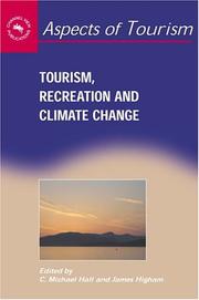 Cover of: Tourism, Recreation, and Climate Change (Aspects of Tourism)