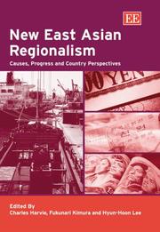 Cover of: New East Asian regionalism: causes, progress, and country perspectives