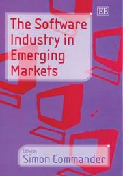 Cover of: The Software Industry in Emerging Markets: Origins And Dynamics