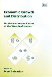 Cover of: Economic Growth And Distribution: On the Nature And Causes of the Wealth of Nations