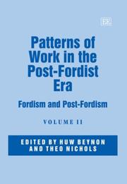 Cover of: Patterns of Work in the Post-Fordist Era: Fordism And Post-Fordism (Elgar Reference Collection)