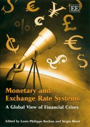 Cover of: Monetary and exchange rate systems by edited by Louis-Philippe Rochon and Sergio Rossi.