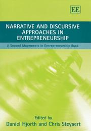 Cover of: Narrative And Discursive Approaches in Entrepreneurship: A Second Movements in Entrepreneurship Book