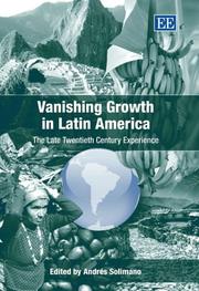 Cover of: Vanishing Growth in Latin America: The Late Twentieth Century Experience