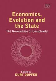 Cover of: Economics, Evolution And the State: The Governance of Complexity
