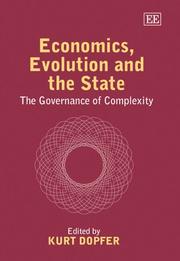 Cover of: Economics, evolution and the state: the governance of complexity