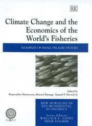 Cover of: Climate change and the economics of the world's fisheries by edited by Rognvaldur Hannesson, Manuel Barange, Samuel F. Herrick Jr.