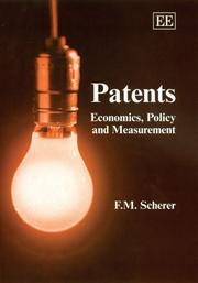 Cover of: Patents: Economics, Policy And Measurement