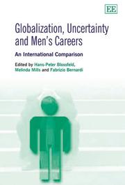 Cover of: Globalization, Uncertainty And Men's Careers: An International Comparison
