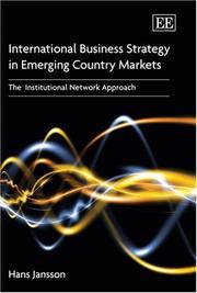 Cover of: International Business Strategy in Emerging Country Markets: The Institutional Network Approach