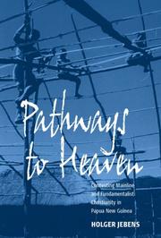 Cover of: Pathways to heaven by Holger Jebens