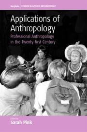 Cover of: Applications of Anthropology by Sarah Pink