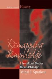 Cover of: Remapping knowledge: intercultural studies for a global age