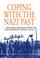 Cover of: Coping With the Nazi Past