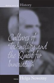 Cover of: Cultures of technology and the quest for innovation