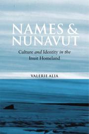 Cover of: Names And Nunavut by Valerie Alia