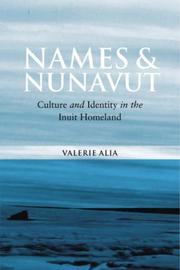 Names and Nunavut by Valerie Alia