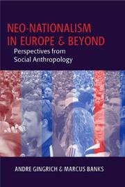 Cover of: Neo-nationalism in Europe and Beyond: Perspectives from Social Anthropology