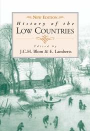 Cover of: History of the Low Countries by J. C. H. Blom