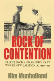 Rock of Contention by K, Munholland, J. Kim Munholland