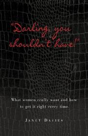 Cover of: Darling, you shouldn't have!