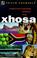Cover of: Xhosa (Teach Yourself)