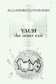 Cover of: Yauh - the inner exit